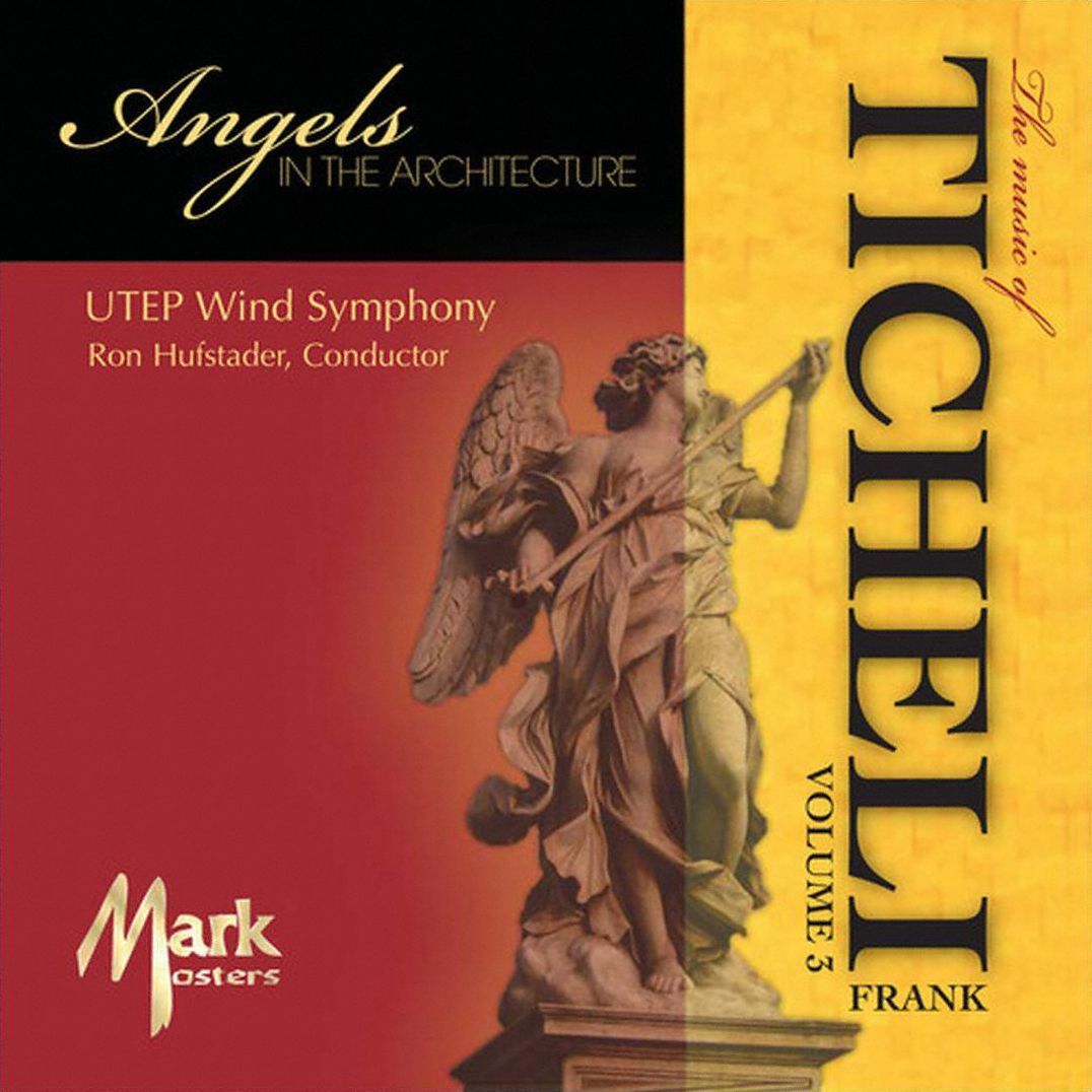 The Music of Frank Ticheli, Vol. 3