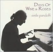 Days of Wine & Roses