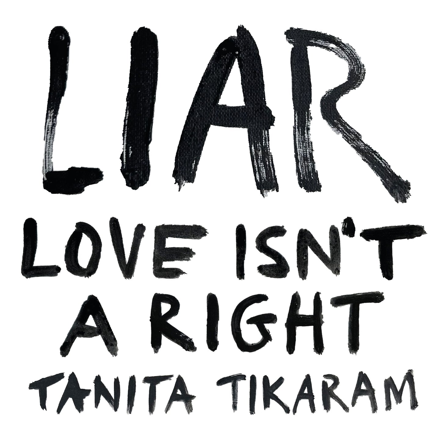 Liar (Love Isn't A Right) (Tanita Tikaram)