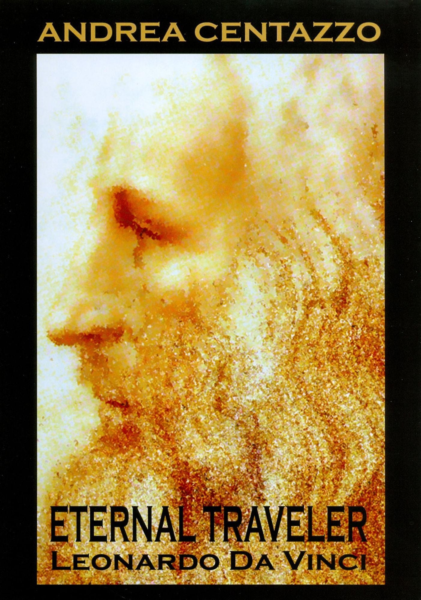 Andrea Centazzo: Eternal Traveler