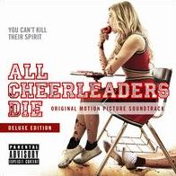 All Cheerleaders Die [Original Soundtrack]