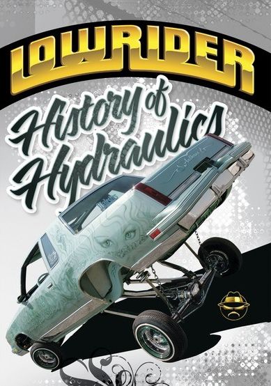 Lowrider: History Of Hydraulics