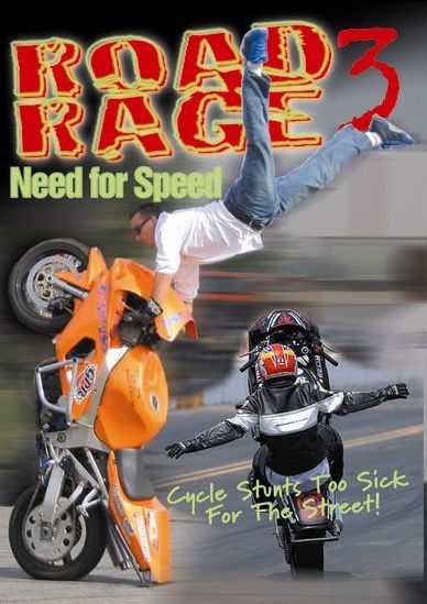 Road Rage, Vol. 3: Need For Speed