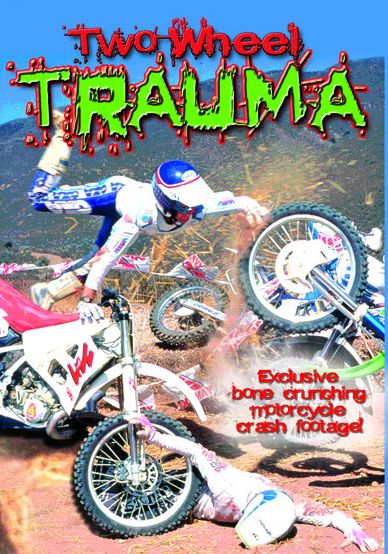 Two-wheel Trauma