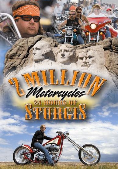 2 Million Motorcycles: 24 Hours Of Sturgis