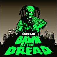 Dawn Of The Dread