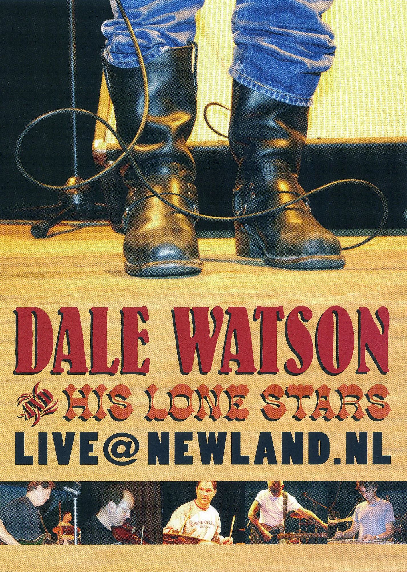 Dale Watson and His Lone Stars: Live at Newland, NL