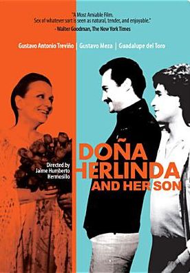 Dona Herlinda and Her Son