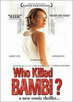 Who Killed Bambi?