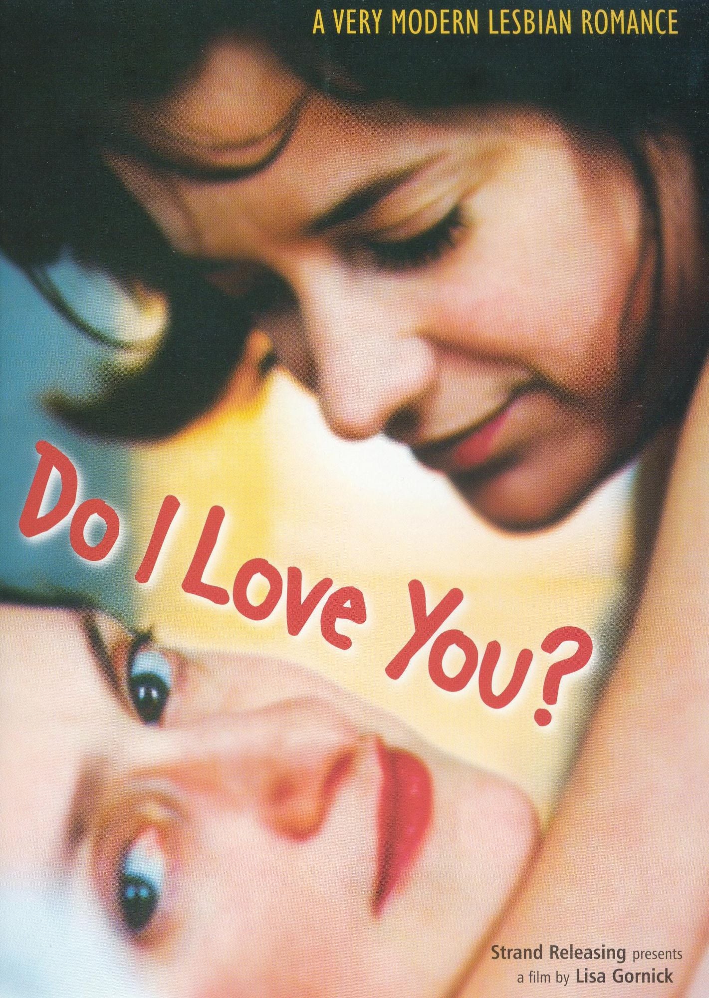Do I Love You?
