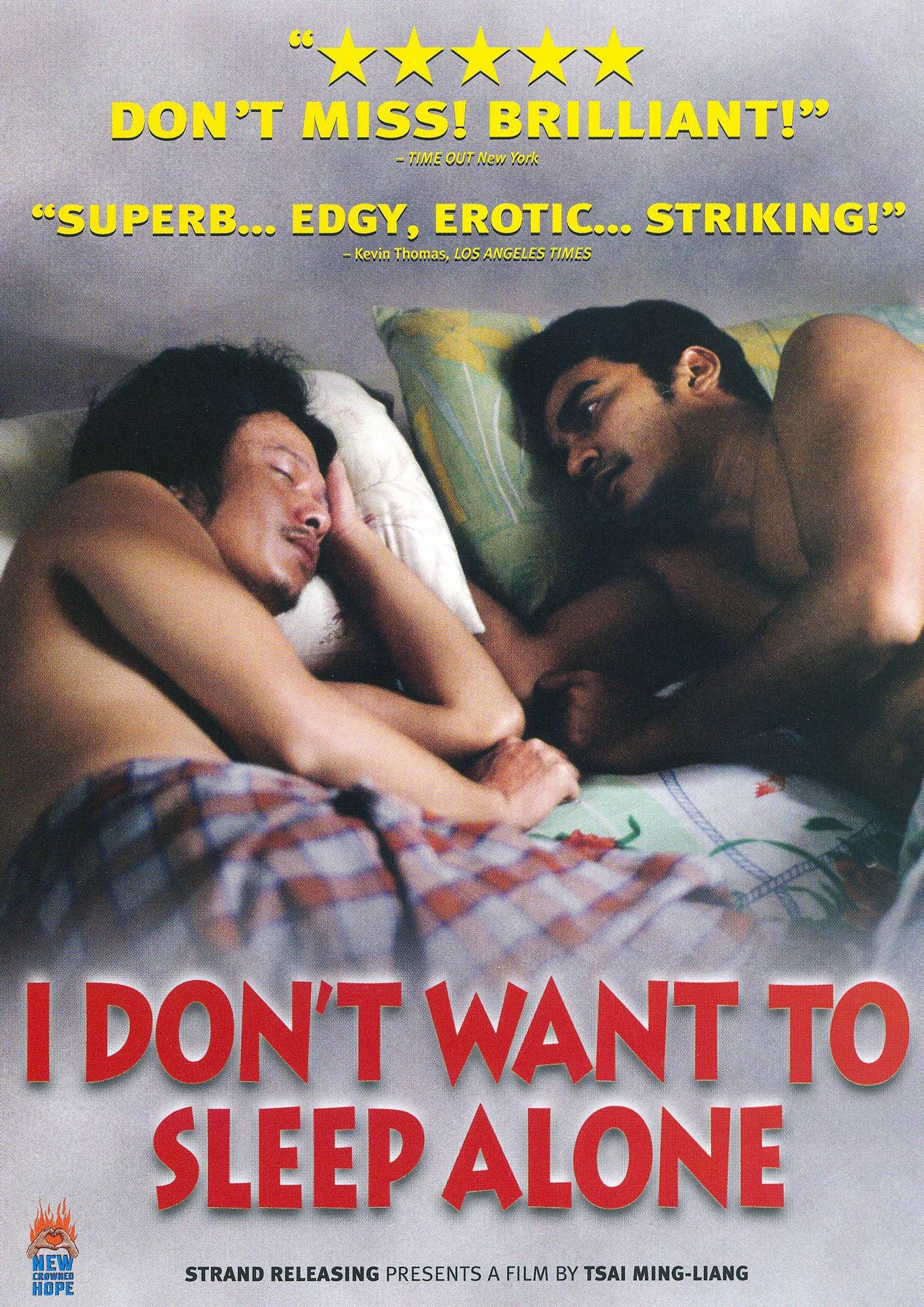 I Don't Want to Sleep Alone