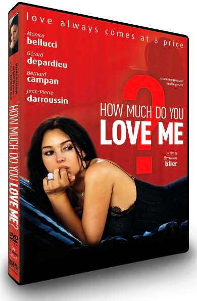 How Much Do You Love Me?