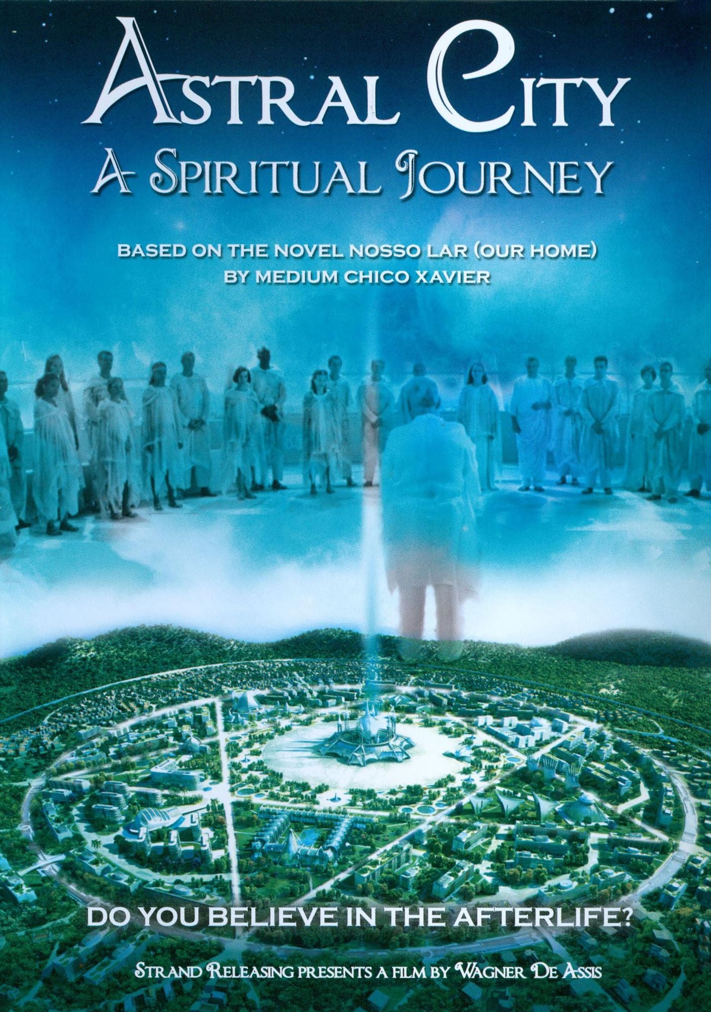 Astral City: A Spiritual Journey