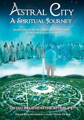 Astral City: A Spiritual Journey