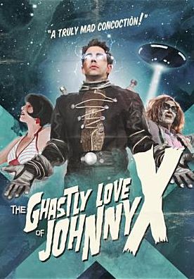 The Ghastly Love of Johnny X