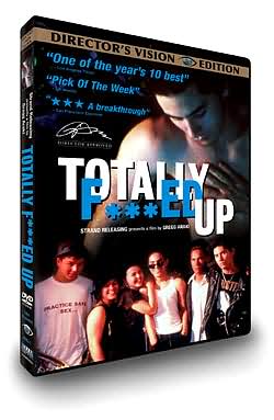 Totally F***ed Up [Director's Vision Edition]