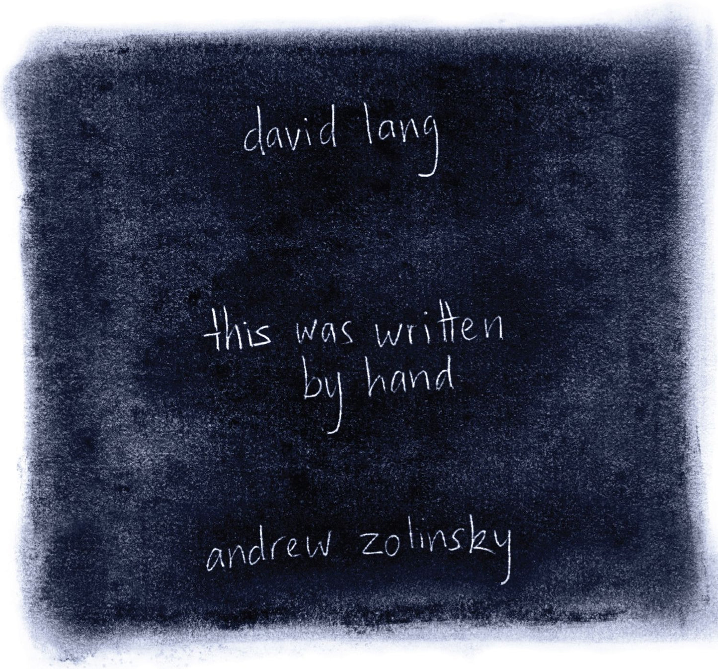 David Lang: This Was Written By Hand