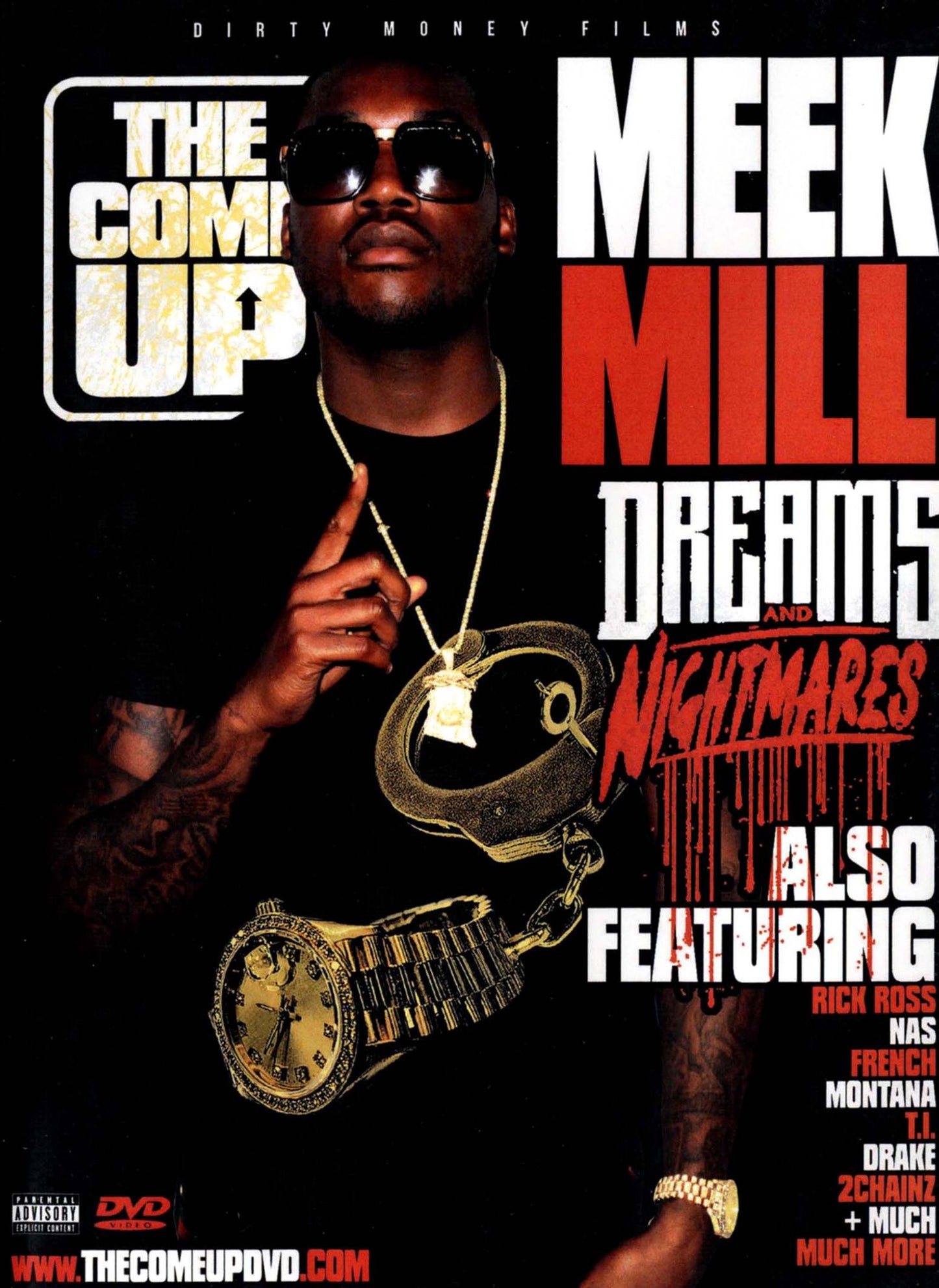 The Come Up: Meek Mill - Dreams And Nightmares