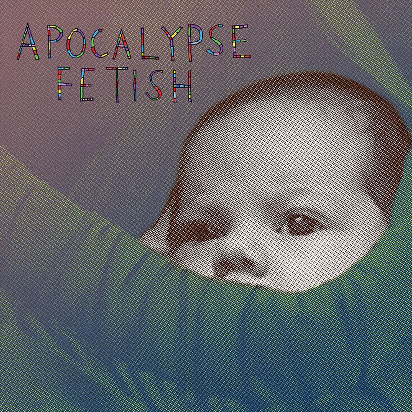 Apocalypse Fetish [Lp]