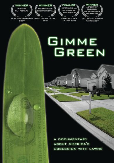 Gimme Green: America's Obsession With Green Lawn