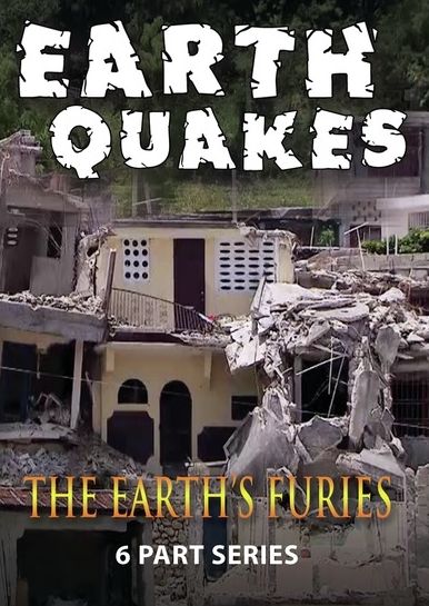 Earth's Furies: Earthquakes