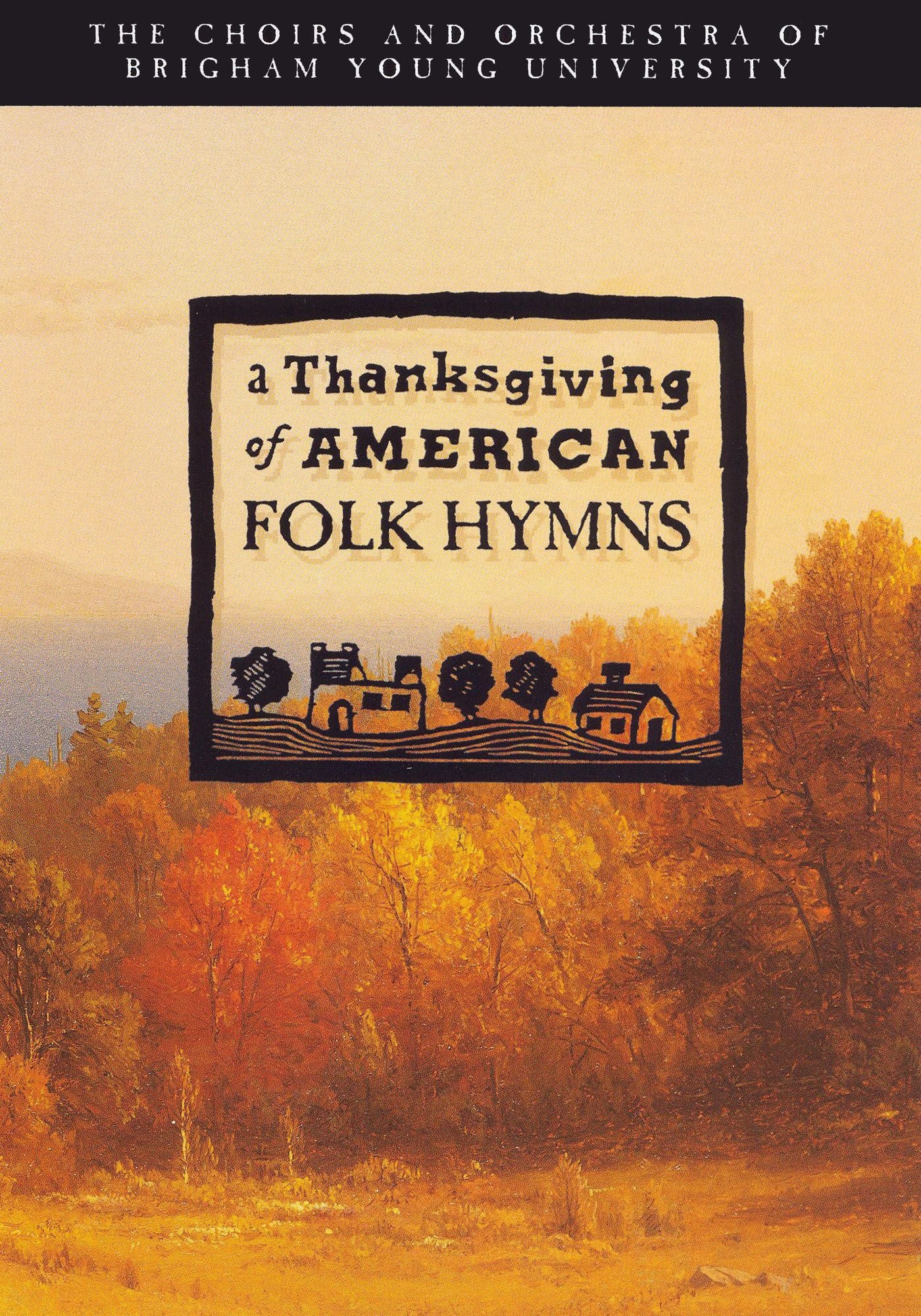 Thanksgiving of American Folk Hymns