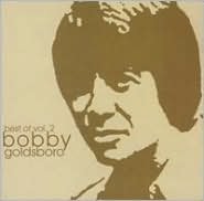 Best Of Bobby Goldsboro, Vol. 2