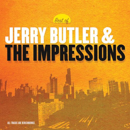 Best Of Jerry Butler & The Impressions [Curb 2005]