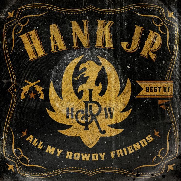 BEST OF-ALL MY ROWDY FRIENDS