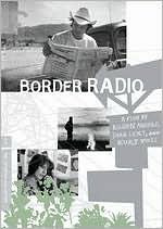 Border Radio [Criterion Collection]