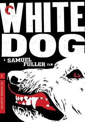 White Dog [WS] [Criterion Collection]