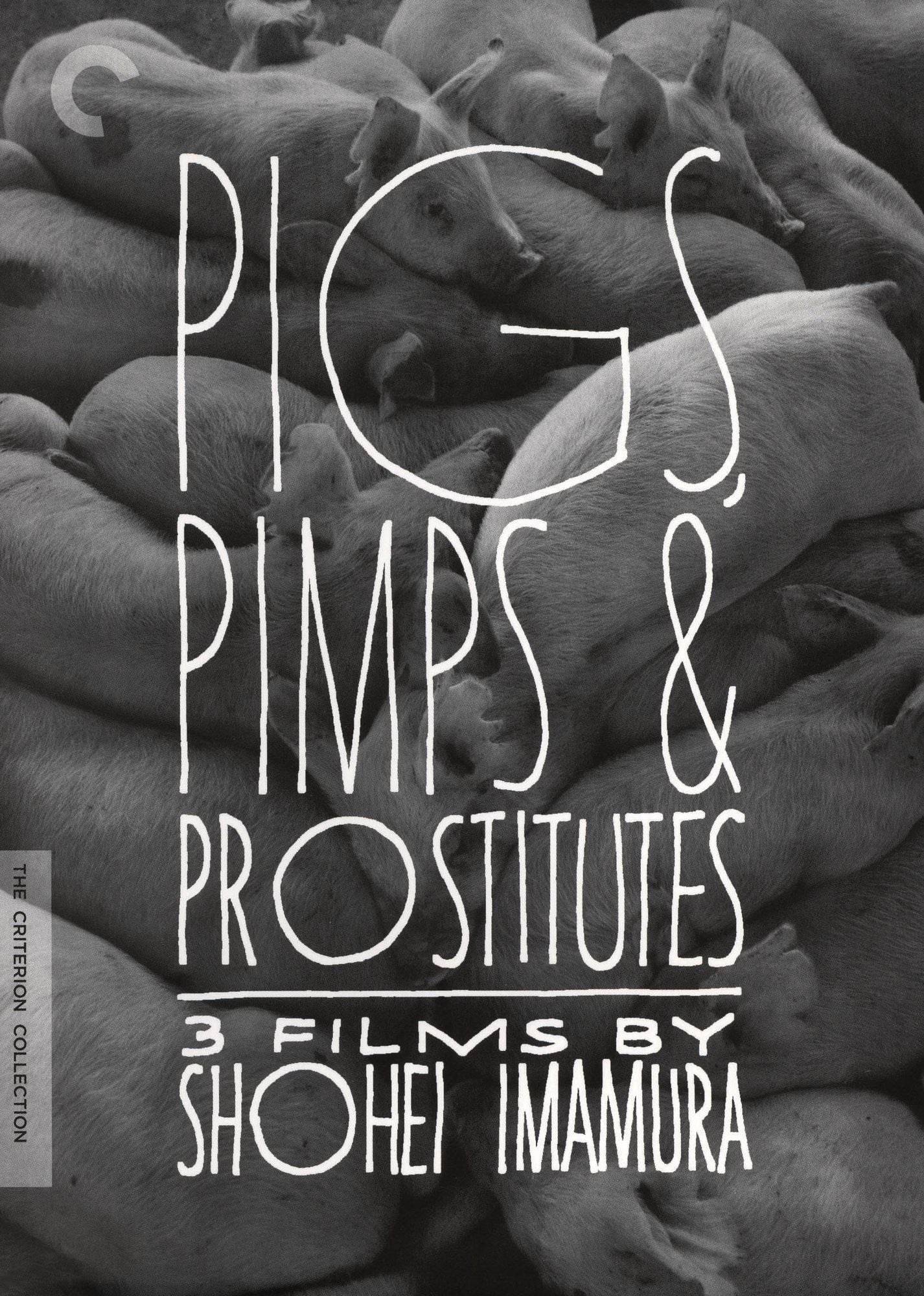 Pigs, Pimps, & Prostitutes: 3 Films by Shohei Imamura [Criterion Collection]