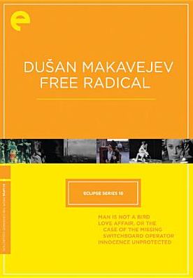 Dusan Makavejev: Free Radical [Criterion Collection]