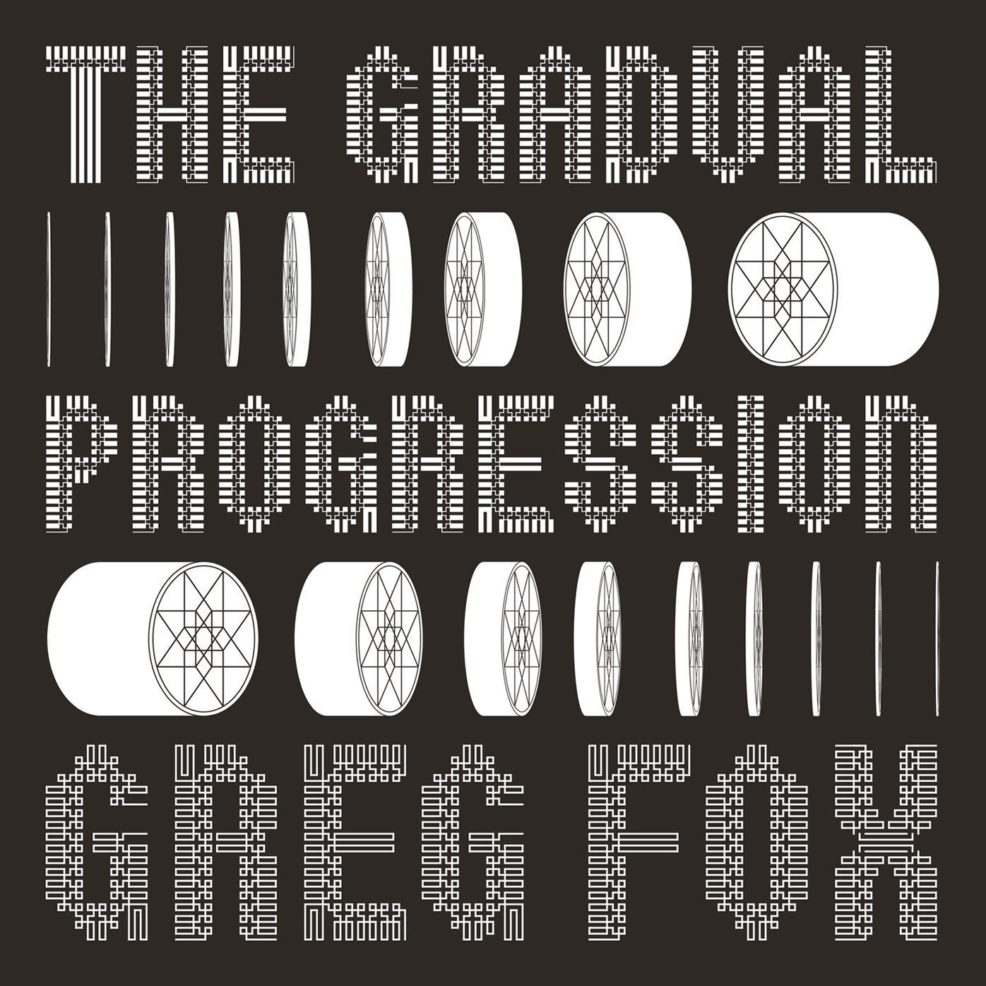 GRADUAL PROGRESSION