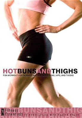 Hot Buns and Thighs