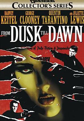 From Dusk Till Dawn [Collector's Edition]