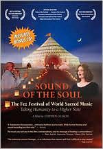 Sound of the Soul: The Fez Festival of World Sacred Music