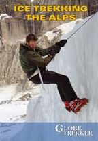 Globe Trekking: Ice Trekking the Alps