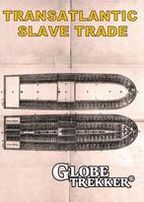 Globe Trekker: Transatlantic Slave Trade Special