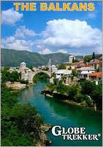 Globe Trekker: The Balkans