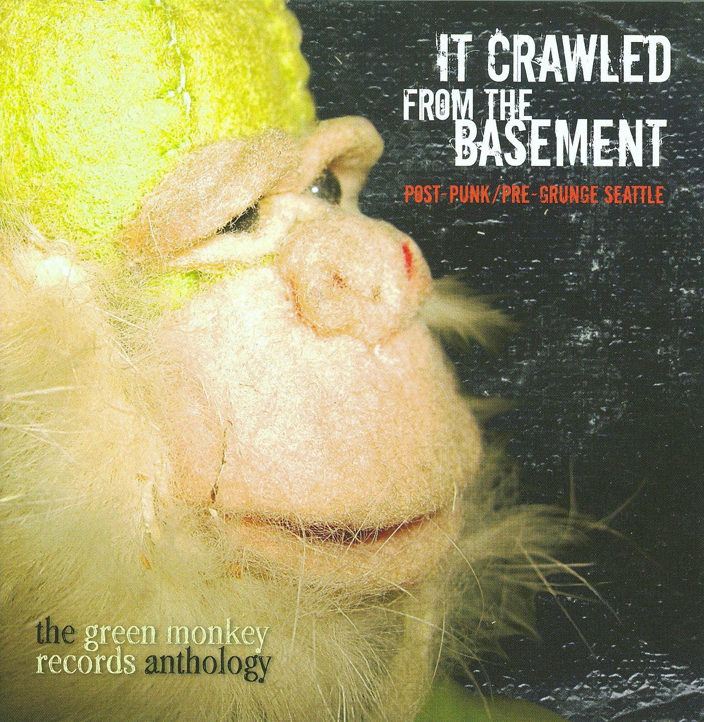 It Crawled From The Basement: The Green Monkey Records Anthology