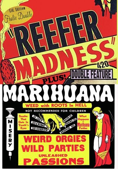 Reefer Madness/Marihuana