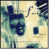 Pianoforte, Opus 5: Broadway