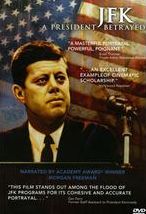 Jfk: A President Betrayed