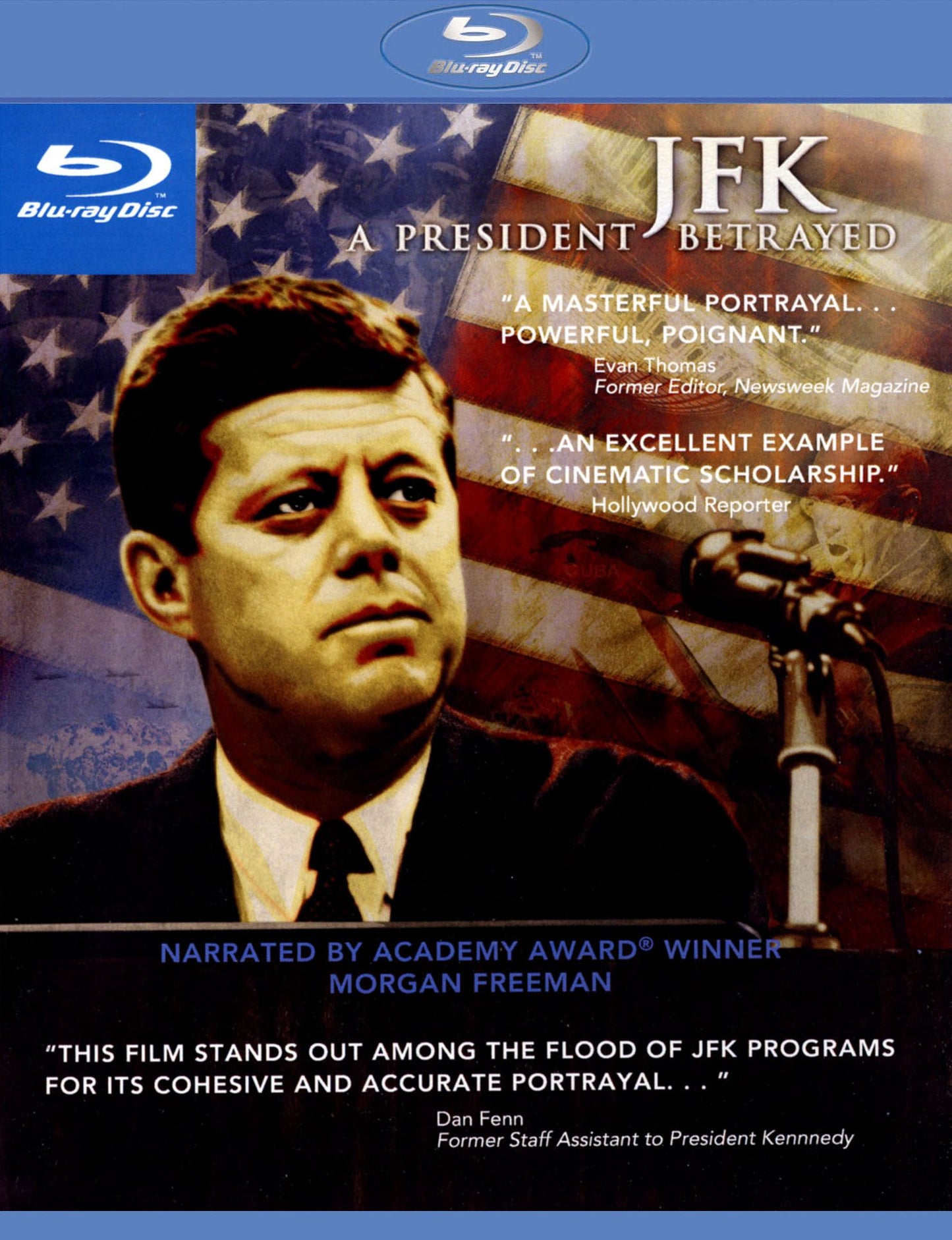 Jfk: A President Betrayed