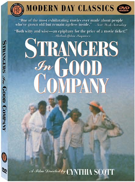 Strangers in Good Company
