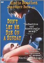 Don't Let Me Die on a Sunday