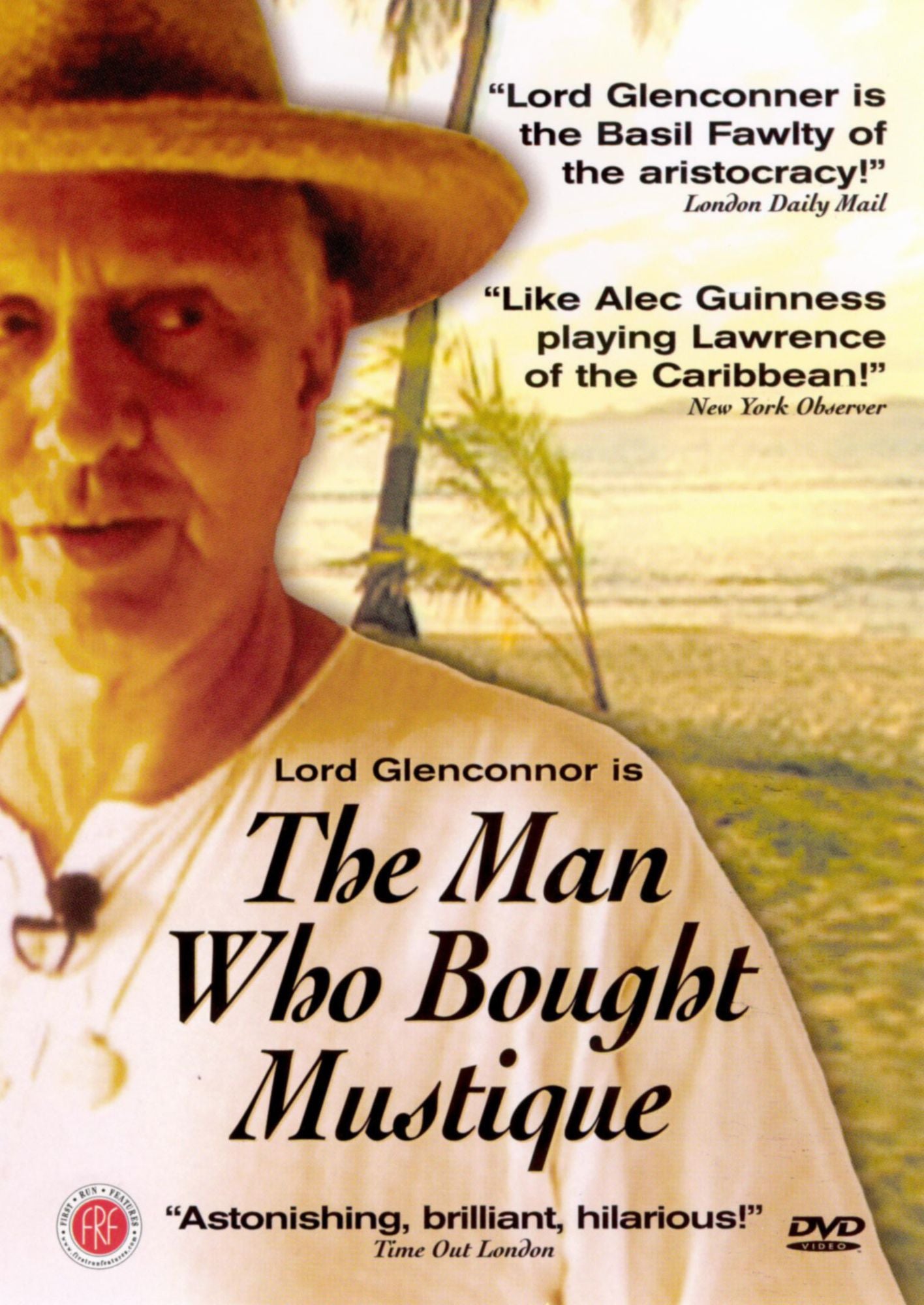 The Man Who Bought Mustique