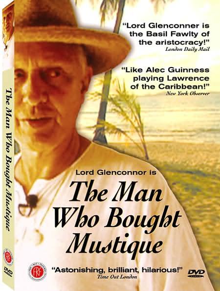 The Man Who Bought Mustique