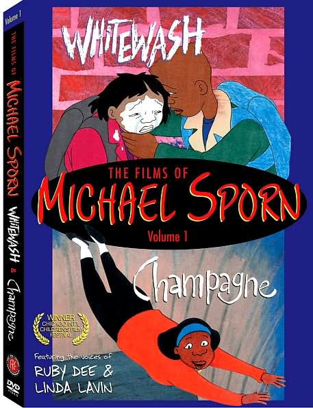 The Films of Michael Sporn, Vol. 1: Whitewash/Champagne